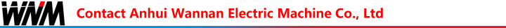 Contact Anhui Wannan Electric Machine Co., Ltd